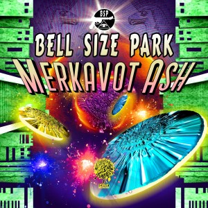 Bell Size Park的專輯Merkavot Ash