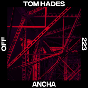 อัลบัม Ancha ศิลปิน Tom Hades