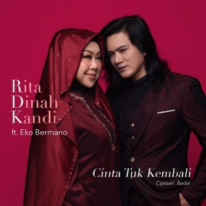 Dengarkan Cinta Tuk Kembali lagu dari Rita Dinah Kandi dengan lirik