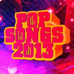 อัลบัม Pop Songs 2013 ศิลปิน The Hit Record Shop