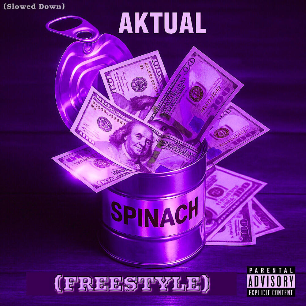 Spinach (Freestyle) [Slowed Down] (Explicit)