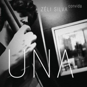 Zéli Silva的專輯Una - Zéli Silva Convida