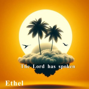 Album The Lord has spoken from Ethel