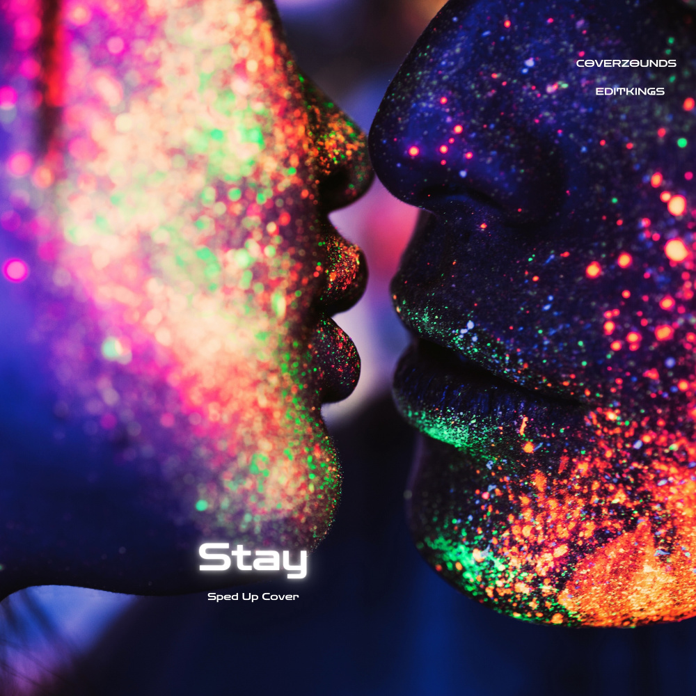 Stay (Sped Up Cover)