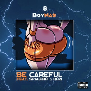 BoyNas的專輯Be Careful (Explicit)