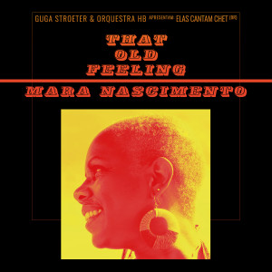 Guga Stroeter的專輯That Old Feeling