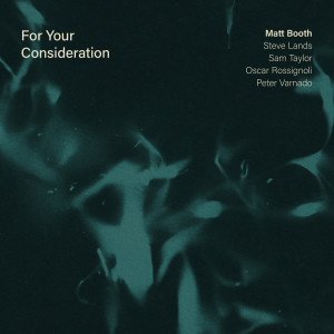 Matt Booth的專輯For Your Consideration