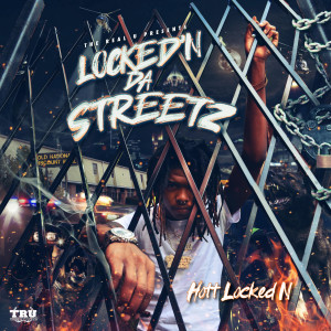 收聽Hott Locked N的Make a Way (Explicit)歌詞歌曲