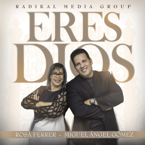 ดาวน์โหลดและฟังเพลง Eres Dios พร้อมเนื้อเพลงจาก Radikal Media Group