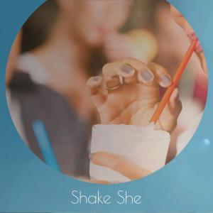 Various的专辑Shake She