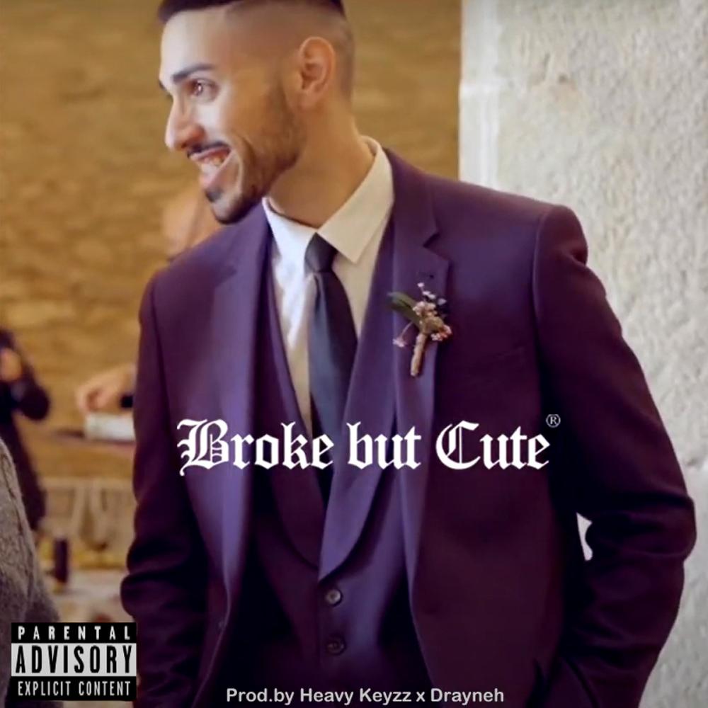 Broke but Cute (Explicit)