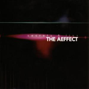 Album Secrets and Lies from The Aeffect