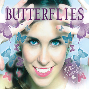 收聽Kellie Rivers的Butterflies歌詞歌曲
