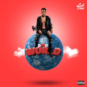 Album Dino World (Explicit) from 
