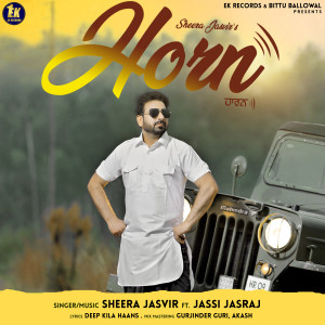 Listen to Horn song with lyrics from Sheera Jasvir