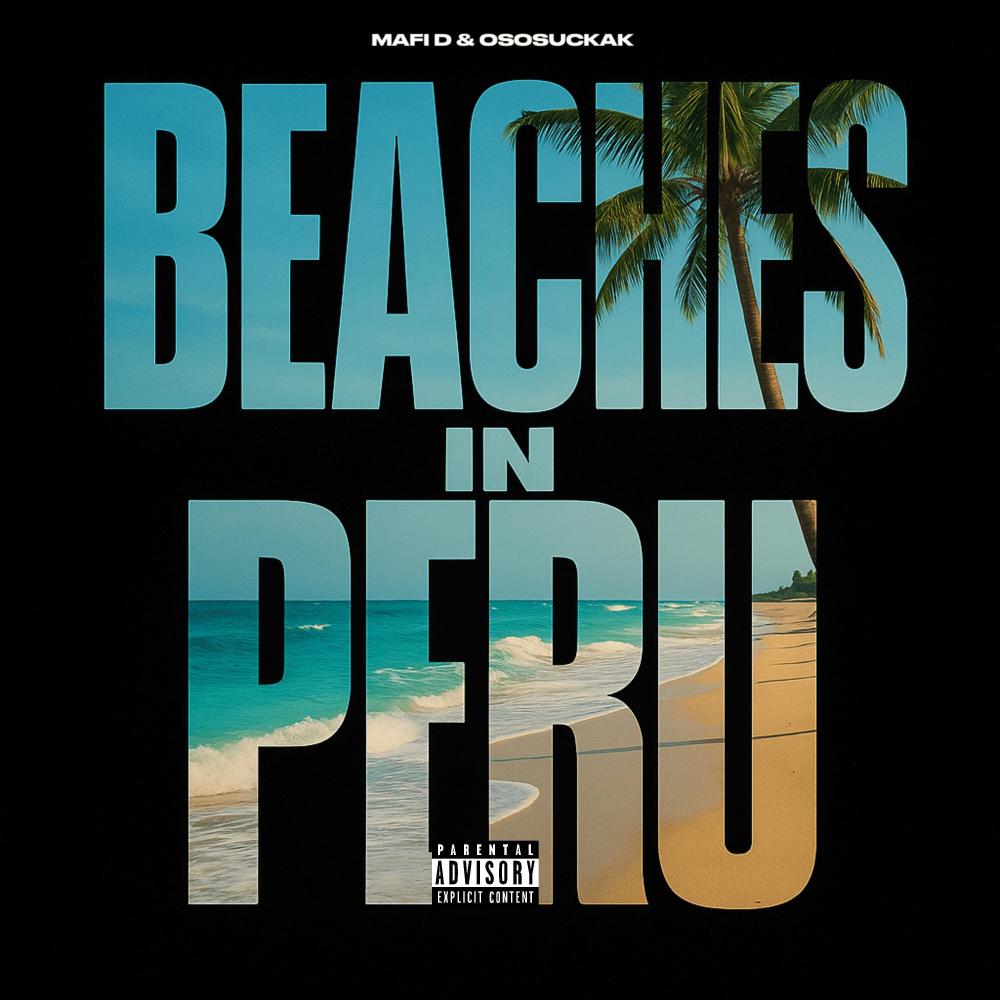 Beaches In Peru (Explicit)