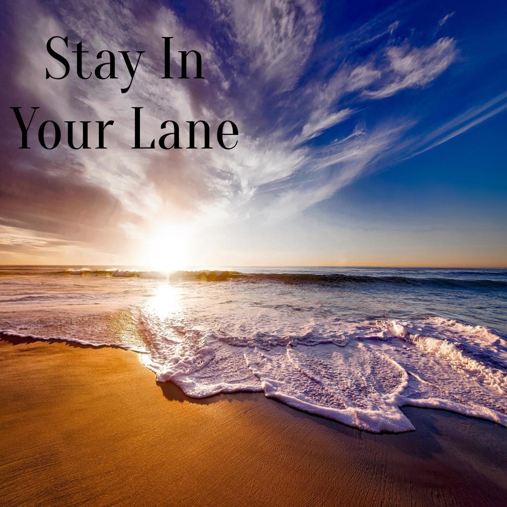 Stay In Your Lane (feat. White Hot)