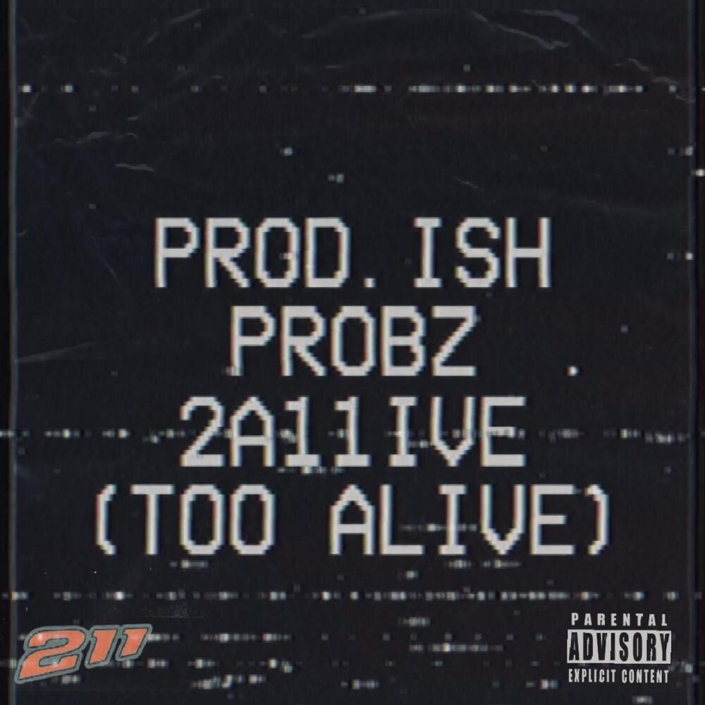 2a11ive (Too Alive|Explicit)