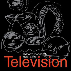 Television的專輯Live At The Academy NYC 12.4.92 (Remaster)