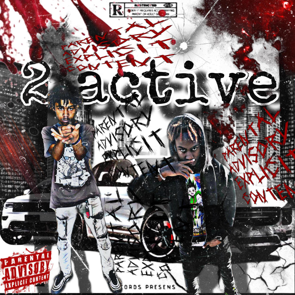 2 ACTIVE (feat. GLOKK) (Explicit)