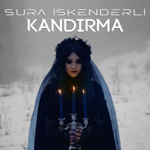收听Sura İskenderli的Kandırma歌词歌曲