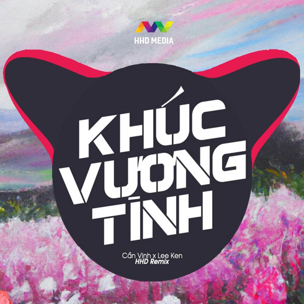 Khúc Vương Tình (HHD Remix)