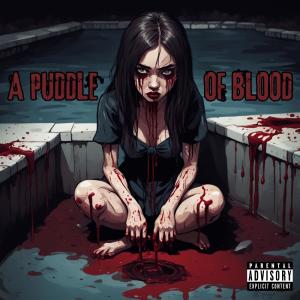 ดาวน์โหลดและฟังเพลง A Puddle Of Blood (feat. Search For Savior) (Explicit) พร้อมเนื้อเพลงจาก The Real J.T.W.