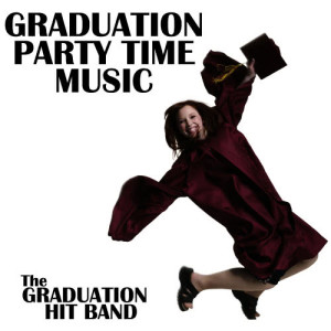The Graduation Hit Band的專輯Graduation Party Time Music