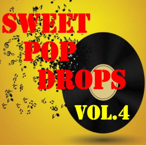 Various Artists的专辑Sweet Pop Drops, Vol.4