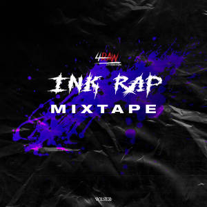 Ink Rap Mixtape (Explicit) dari 4 Raw City Sound