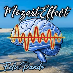 Album Mozart Effect from Felix Pando