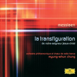 Messiaen: La Transfiguration de Notre-Seigneus Jésus-Christ