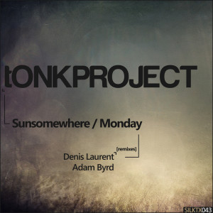 Album Sunsomewhere/Monday from tONKPROJECT