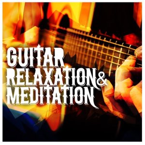 Guitar Relaxation & Meditation