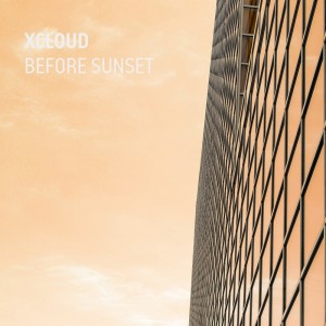 收聽XCloud的Before Sunset (Original Mix)歌詞歌曲