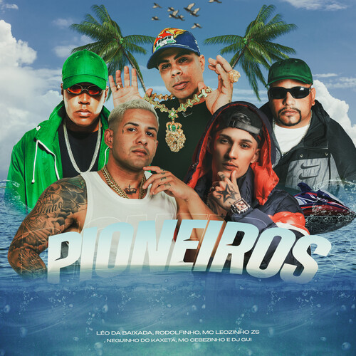 Pioneiros (Explicit)