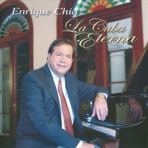 收聽Enrique Chia的Bella Cubana歌詞歌曲