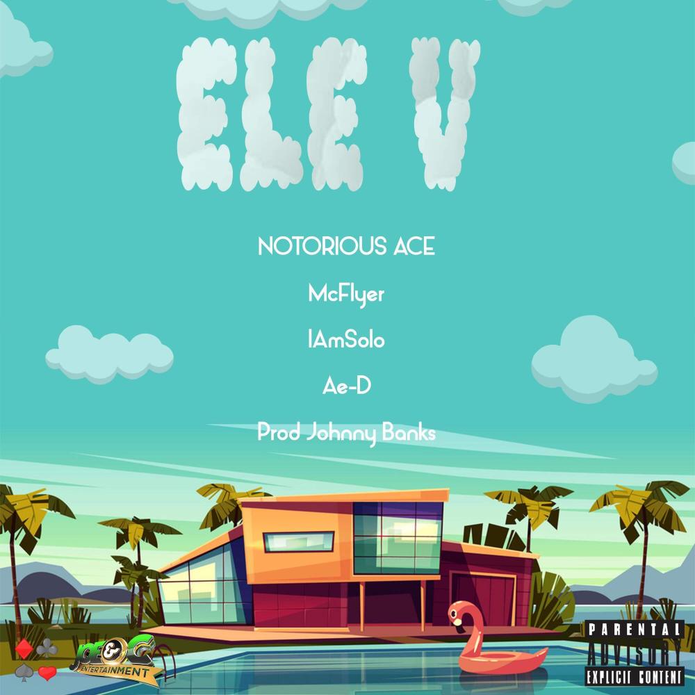 ELE V(feat. Mcflyer & Iamsolo) (Explicit)