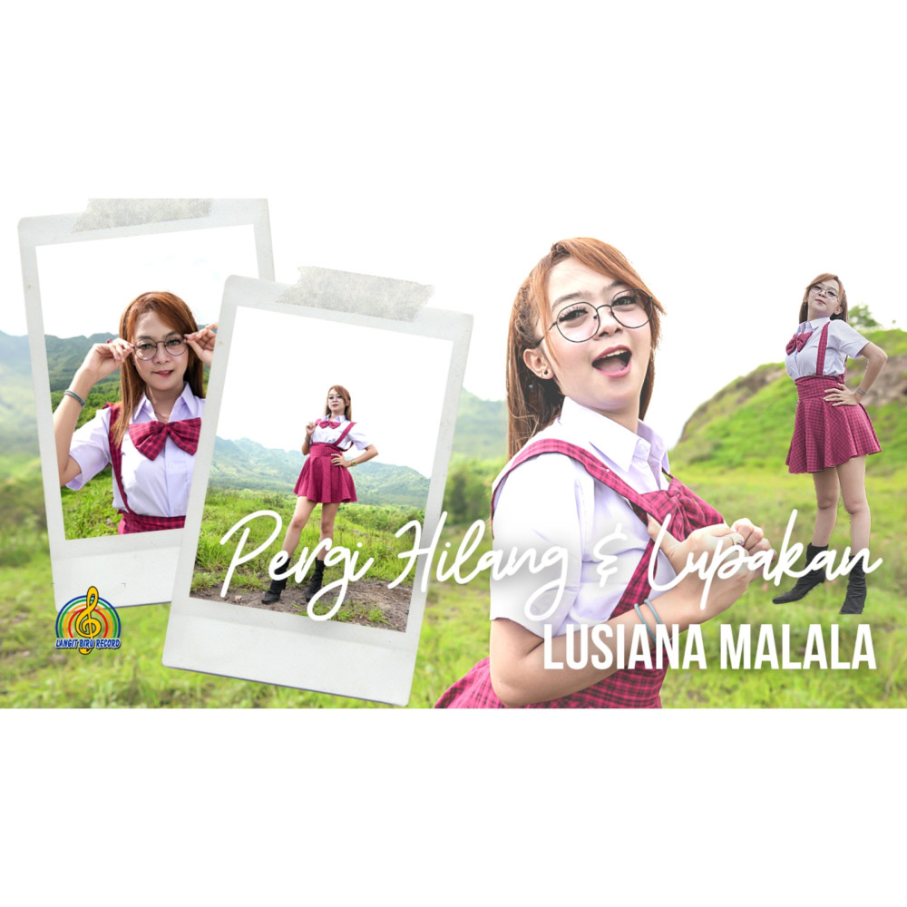 Pergi Hilang Dan Lupakan (Explicit)