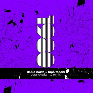 Album Bora (Skedar 1.0 Remix) from Noble North