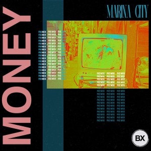 收聽Marina City的Money (Brook Xiao Remix)歌詞歌曲