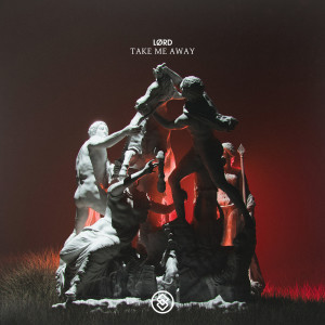 Listen to Take Me Away song with lyrics from LØRD