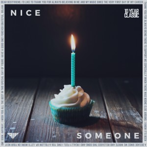 Dengarkan lagu Someone nyanyian Nice dengan lirik