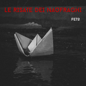 Listen to Le Nostre Ombre song with lyrics from Feto
