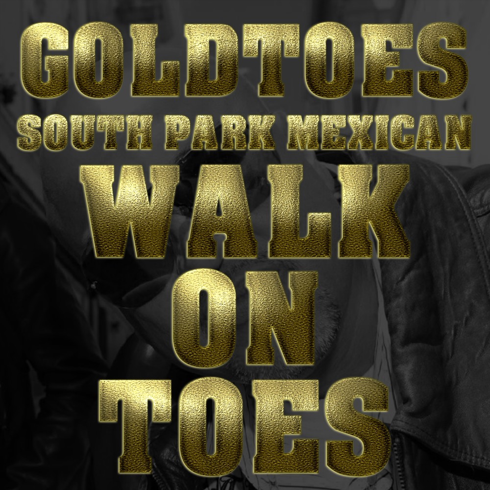 Walk On Toes (Remix) (Explicit) (Remix|Explicit)