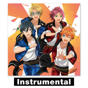 Album TVアニメ 『あんさんぶるスターズ！』 第2クールOP主題歌「キセキ」 (Instrumental) from Trickstar