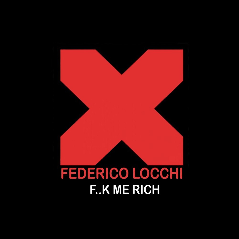 F..k Me Rich (Original Mix)