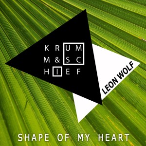 Krumm & Schief的專輯Shape of My Heart (Radio Mix)