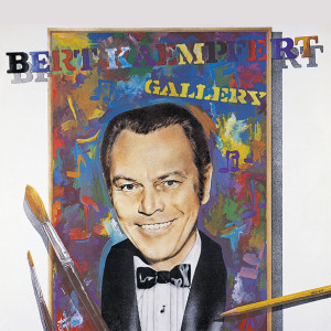 收聽Bert Kaempfert的Look Me Up In New York Town (Remastered Version)歌詞歌曲