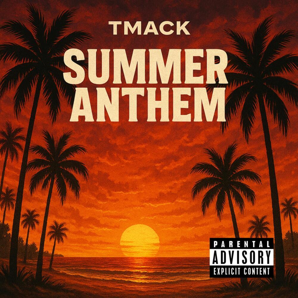 Summer Anthem (Explicit)